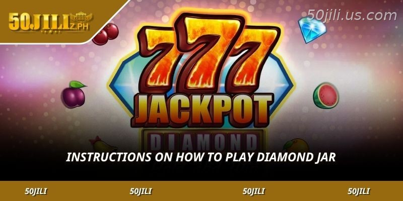 How to play Diamond Jackpot for beginners