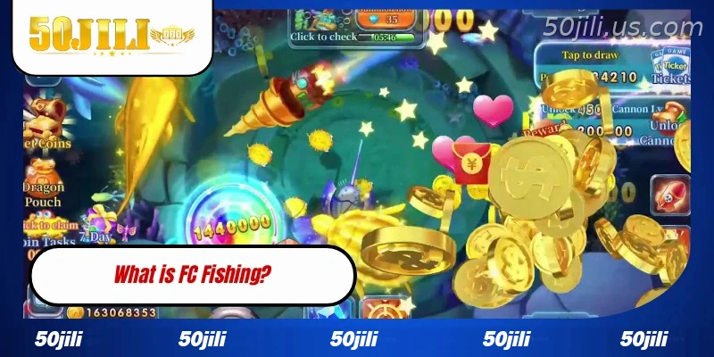 Introduction to FC Fishing at 50JILI